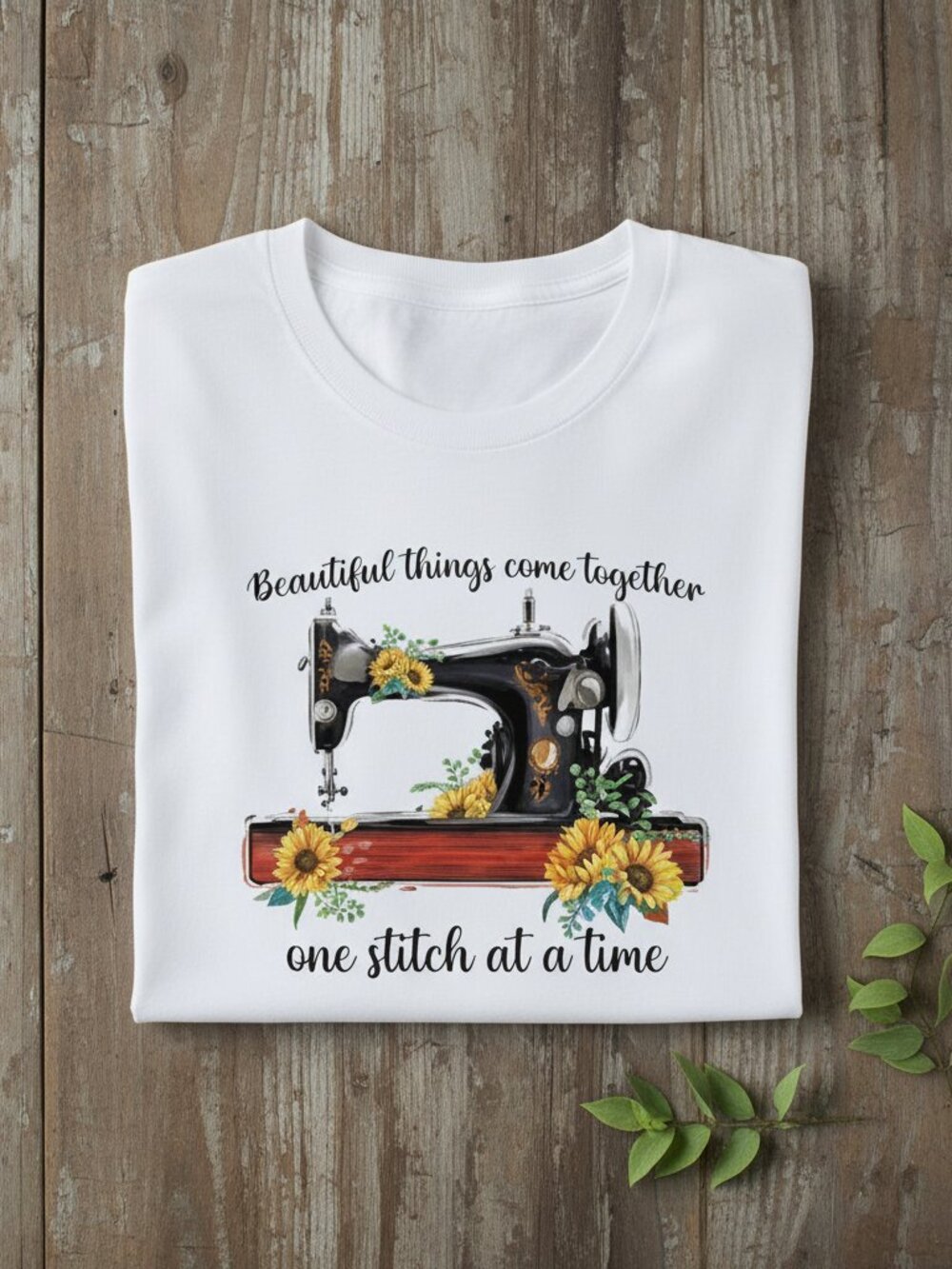 Inspirational Sewing Graphic Tee White Floral Machine Quote Shirt